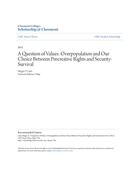 A Question of Values: Overpopulation and Our Choice Between Procreative Rights and Security- Survival Megan T