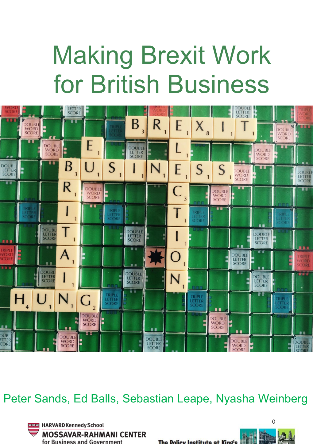 Making Brexit Work for British Business