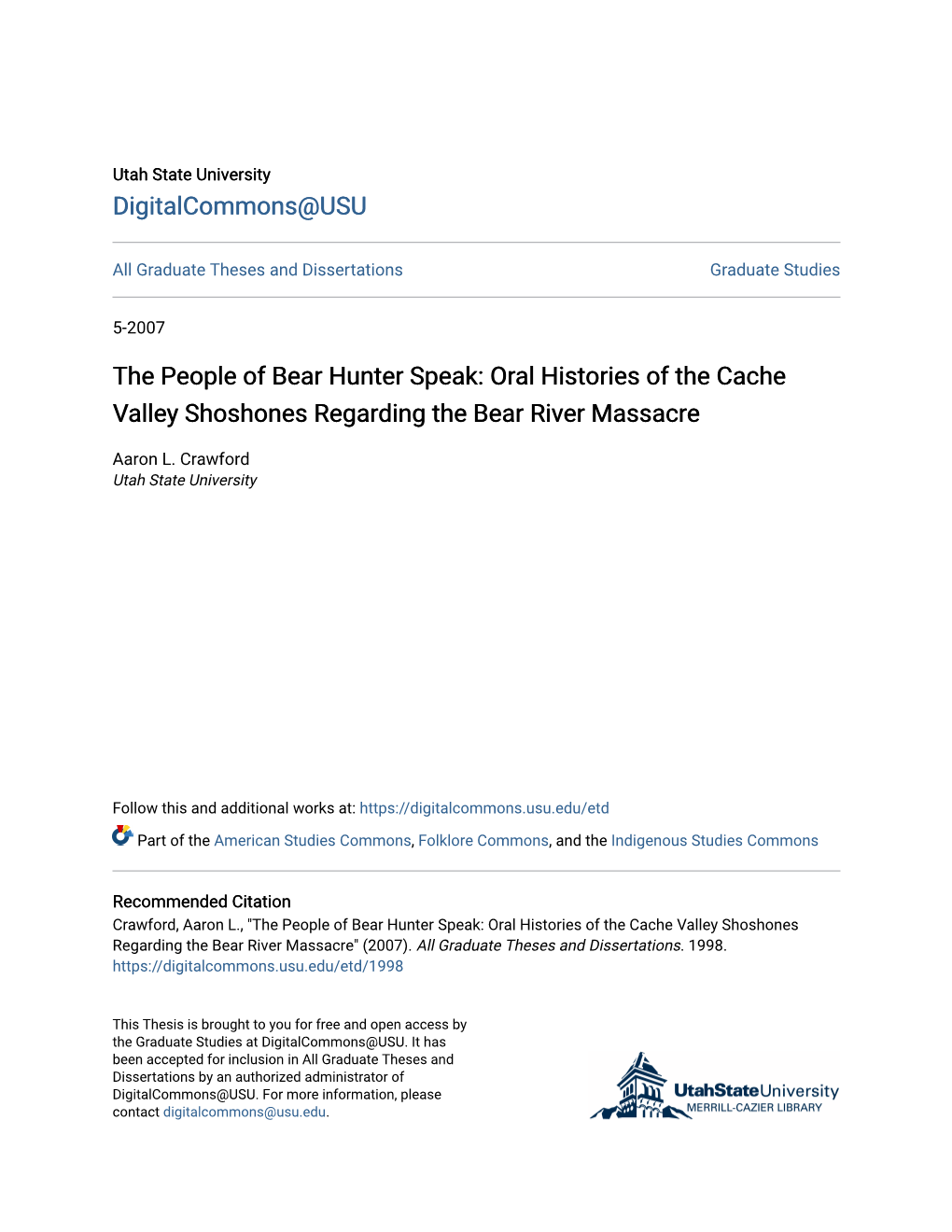 The People of Bear Hunter Speak: Oral Histories of the Cache Valley Shoshones Regarding the Bear River Massacre