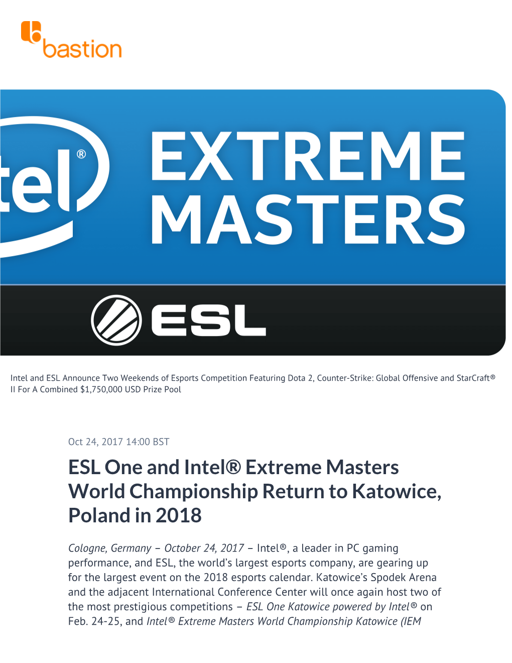 ESL One and Intel® Extreme Masters World Championship Return to Katowice, Poland in 2018