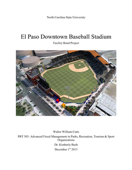 El Paso Downtown Baseball Stadium Facility Bond Project