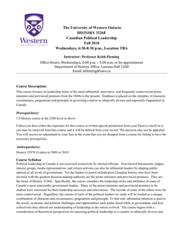 The University of Western Ontario HISTORY 3226F Canadian Political Leadership Fall 2018 Wednesdays, 6:30-8:30 P.M., Location TBA