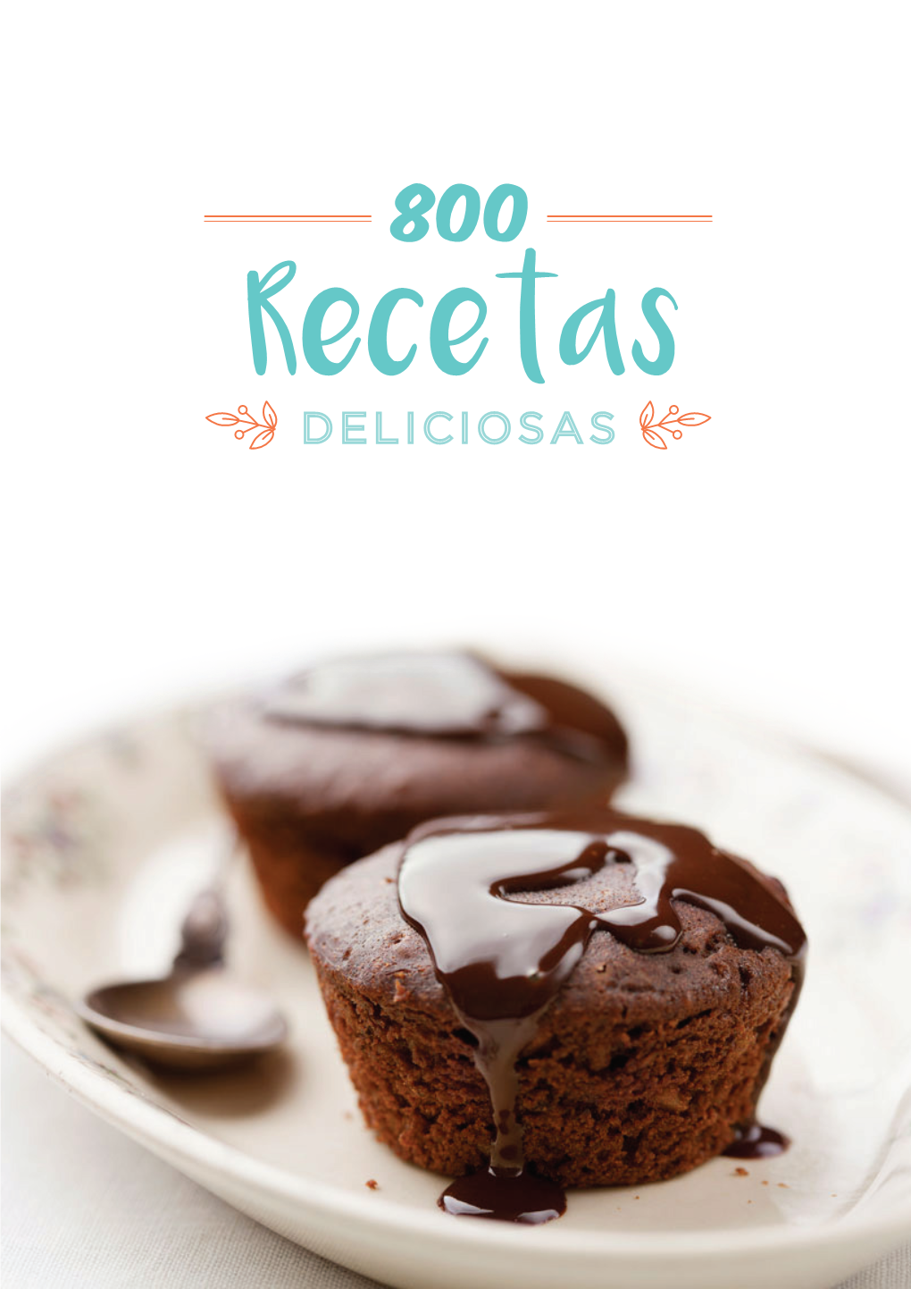 Recetas 2 ÍNDICE POSTRES