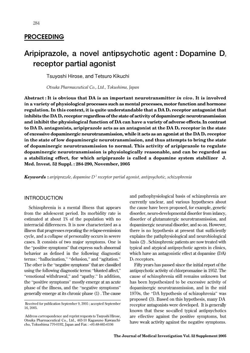 Aripiprazole, a Novel Antipsychotic Agent : Dopamine D Receptor Partial