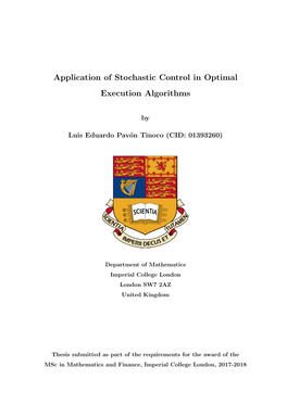 Application of Stochastic Control in Optimal Execution Algorithms