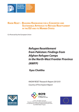 Refugee Resettlement from Pakistan: Findings from Afghan Refugee Camps in the North-West Frontier Province (NWFP)