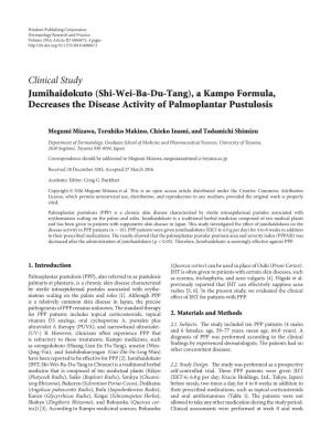 Jumihaidokuto (Shi-Wei-Ba-Du-Tang), a Kampo Formula, Decreases the Disease Activity of Palmoplantar Pustulosis