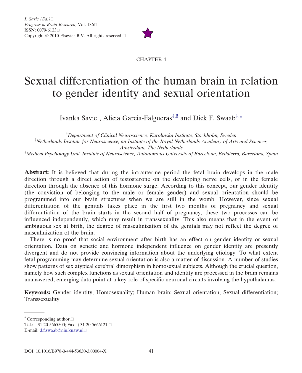 Sexual Differentiation of the Human Brain in Relation to Gender Identity and Sexual Orientation