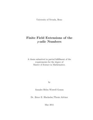 Finite Field Extensions of the P-Adic Numbers