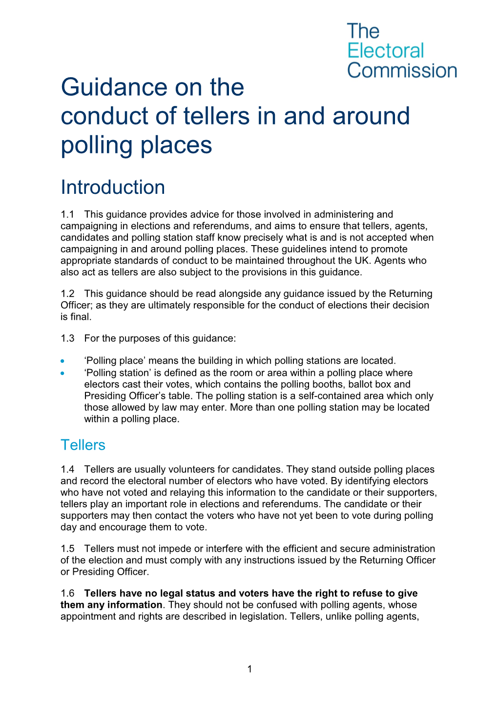 Guidance on the Conduct of Tellers in and Around Polling Places Introduction