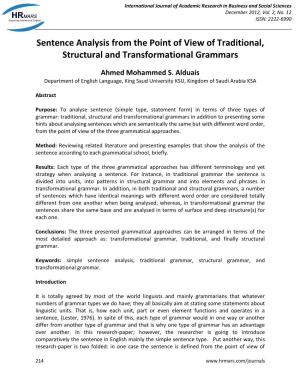 Sentence Analysis from the Point of View of Traditional, Structural and Transformational Grammars