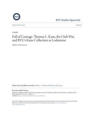 Thomas L. Kane, the Utah War, and BYU's Kane Collection As Lodestone William P
