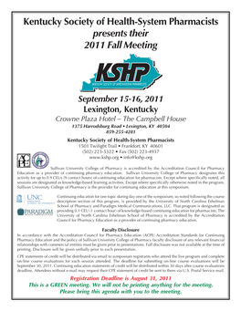 Kentucky Society of Health-System Pharmacists Presents Their 2011 Fall Meeting