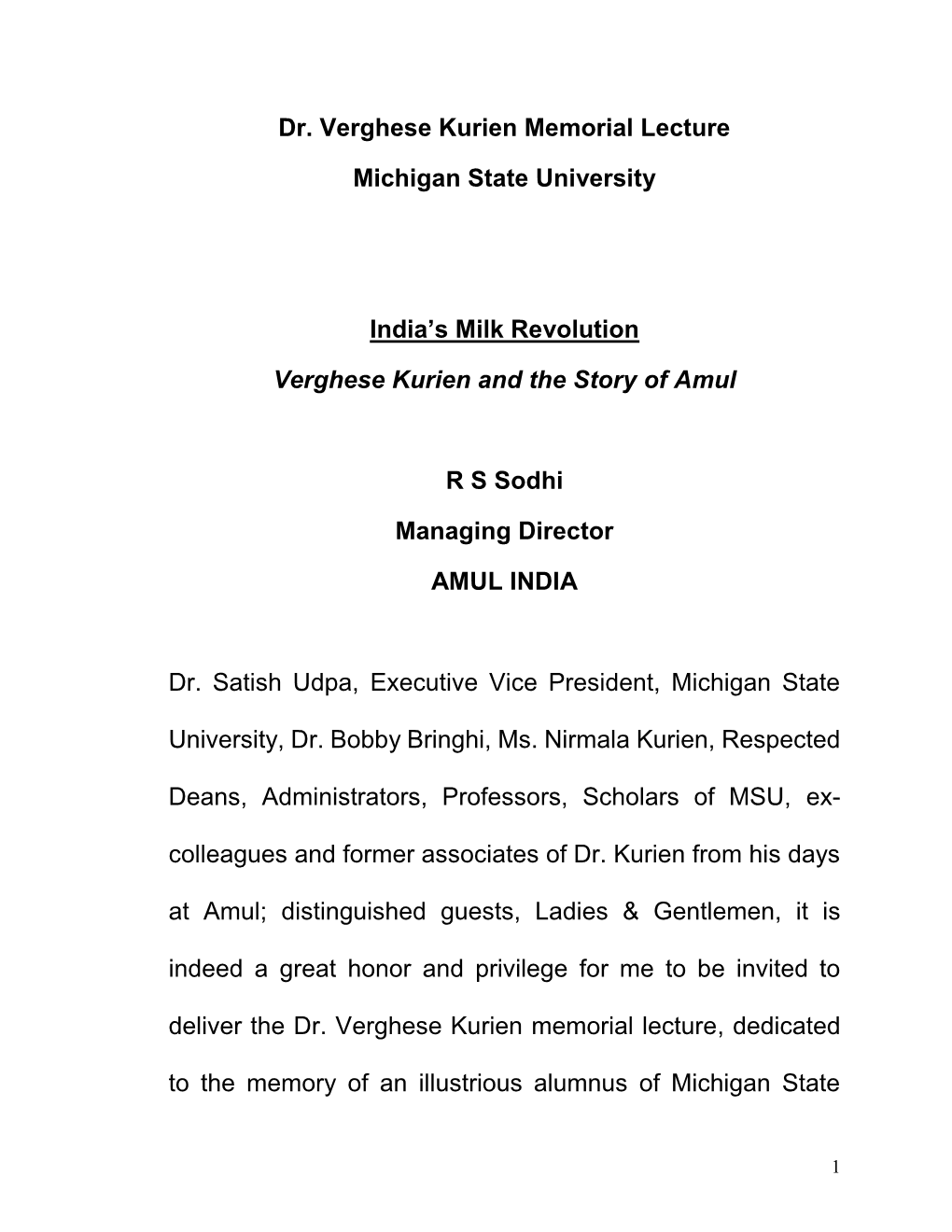 Dr. Verghese Kurien Memorial Lecture Michigan State University India's