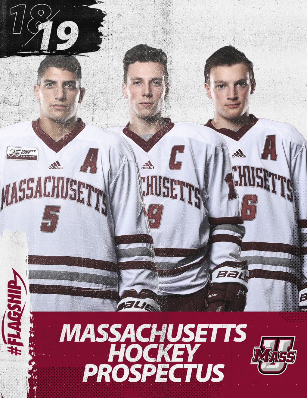 UMASS HOCKEY 2018-19 PROSPECTUS - 1 2018-19 ROSTER No