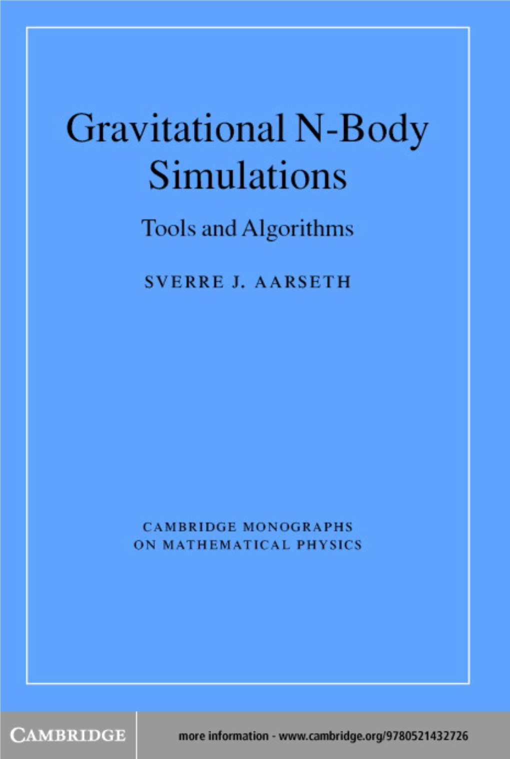 Gravitational N-Body Simulations