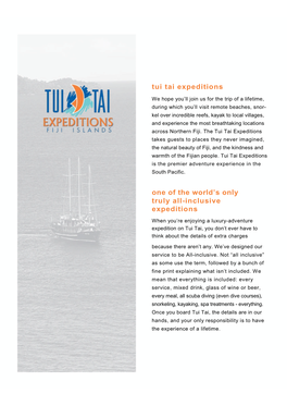 Tui Tai Expeditions One of the World's Only Truly All-Inclusive