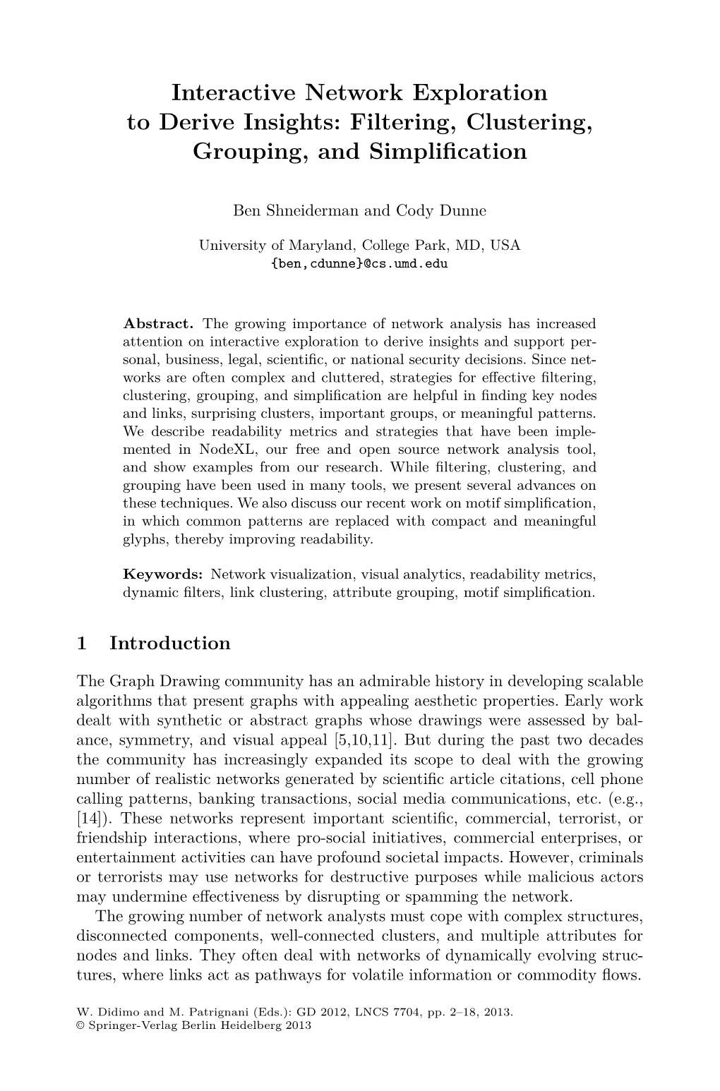 Interactive Network Exploration to Derive Insights: Filtering, Clustering, Grouping, and Simpliﬁcation