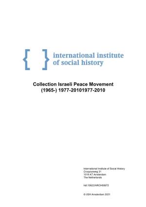 Collection Israeli Peace Movement (1965-) 1977-20101977-2010