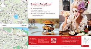 Bratislava Tourist Board Your Partner and Guide to the City
