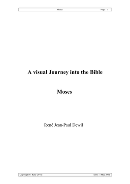 A Visual Journey Into the Bible Moses