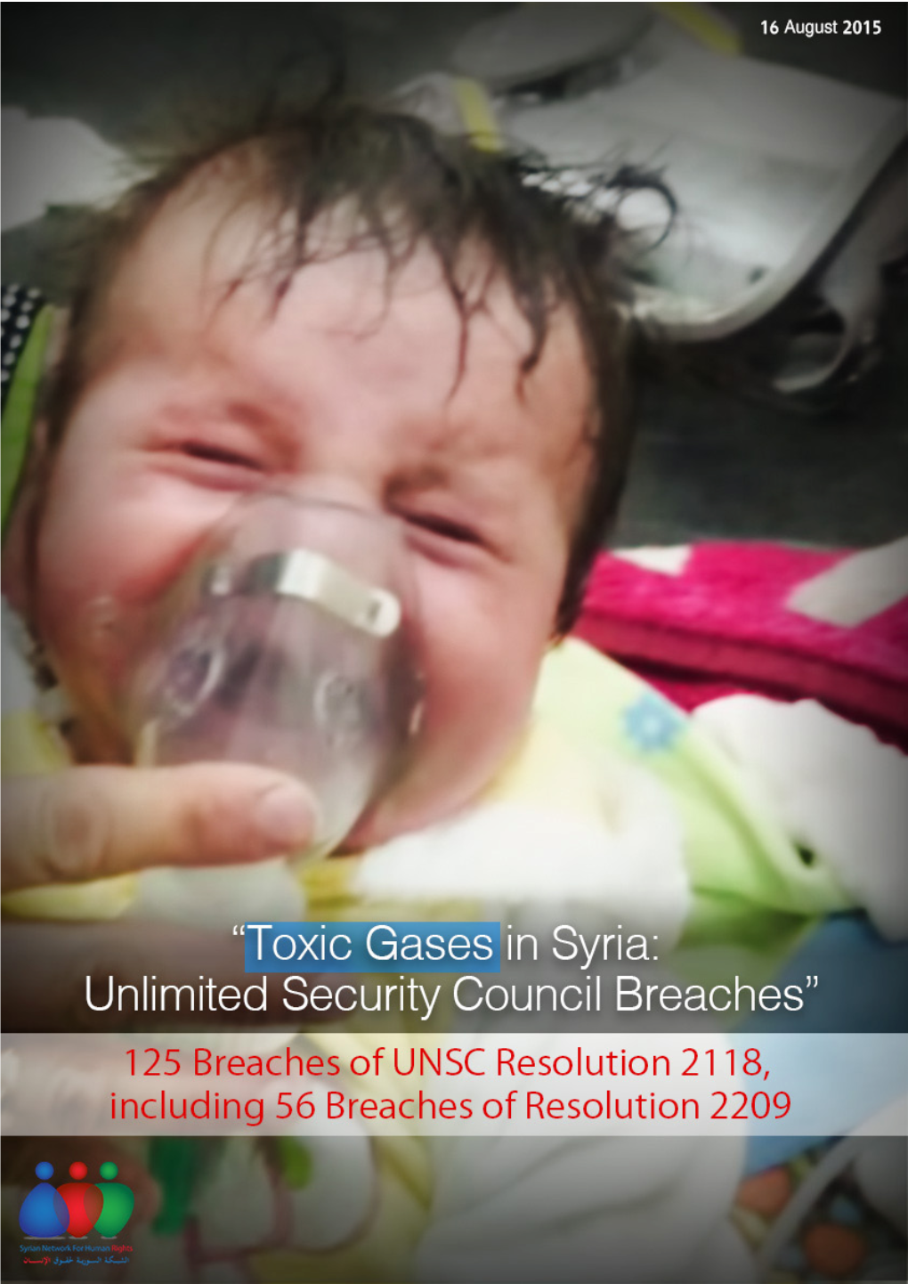 Toxic Gases in Syria: Unlimited Security Council Breaches 1