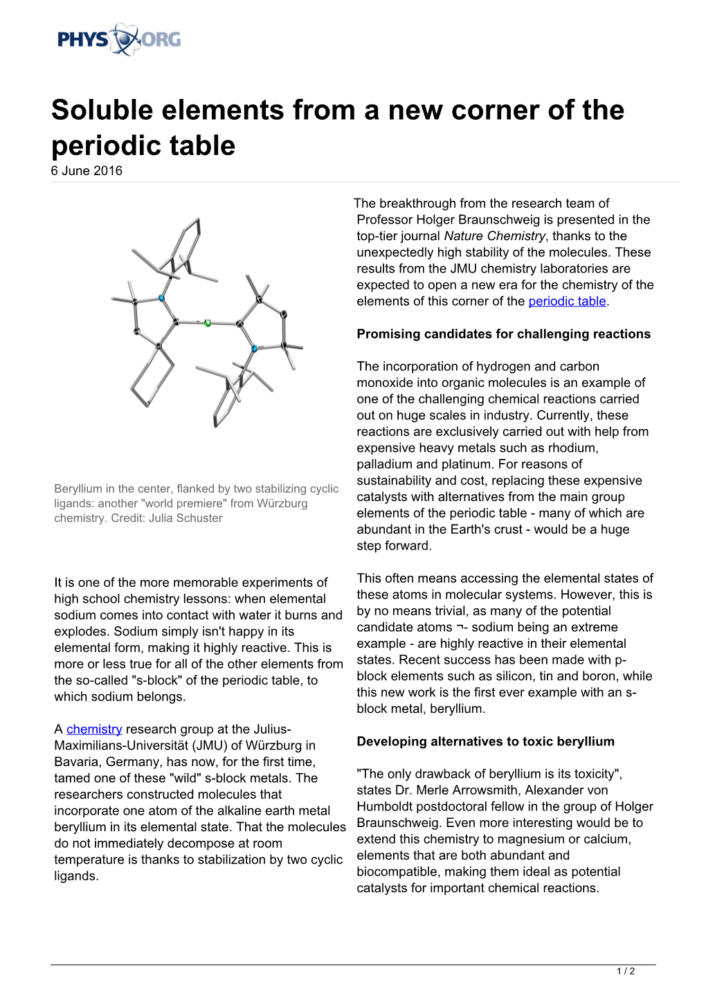 Soluble Elements from a New Corner of the Periodic Table 6 June 2016