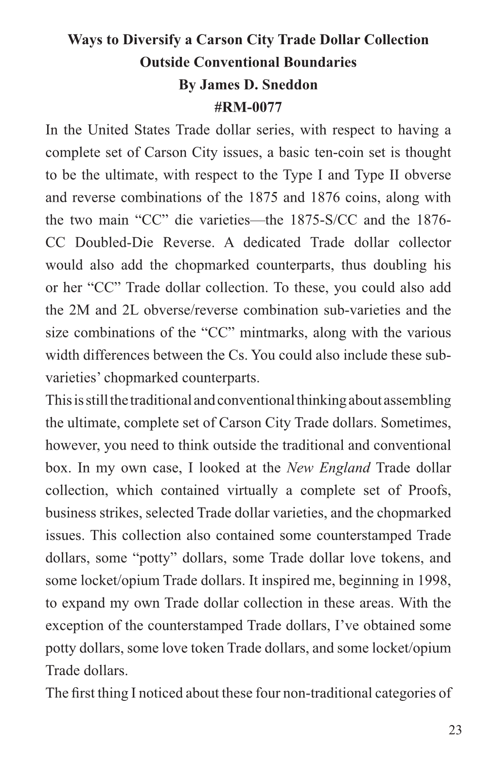 Ways to Diversify a Carson City Trade Dollar Collection Outside Conventional Boundaries by James D