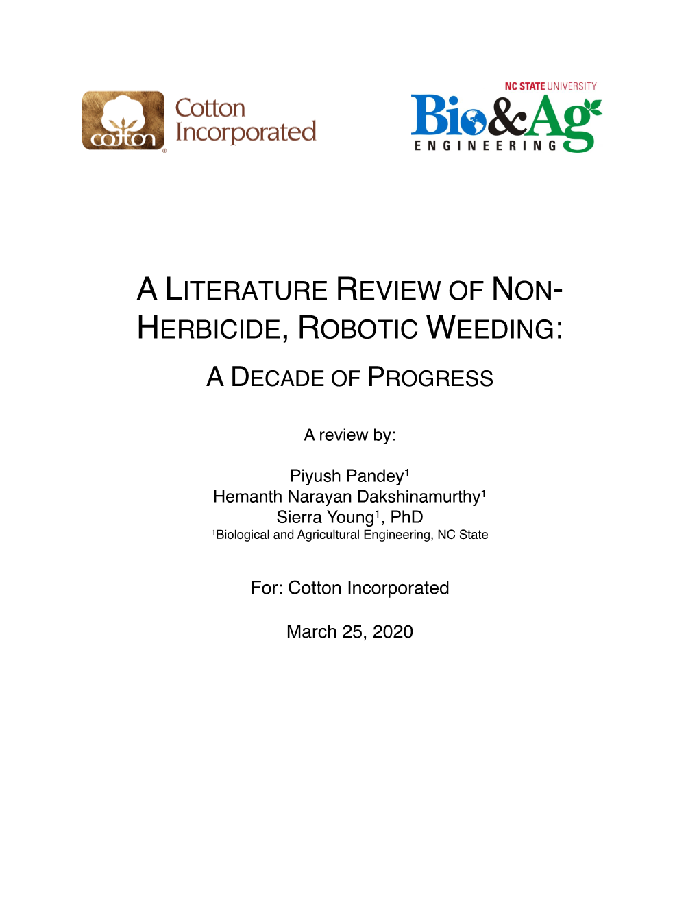 A Literature Review of Non- Herbicide, Robotic Weeding: a Decade of Progress