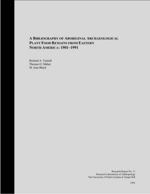 A Bibliography of Aboriginal Archaeological Plant Food Remains from Eastern North America: 1901–1991