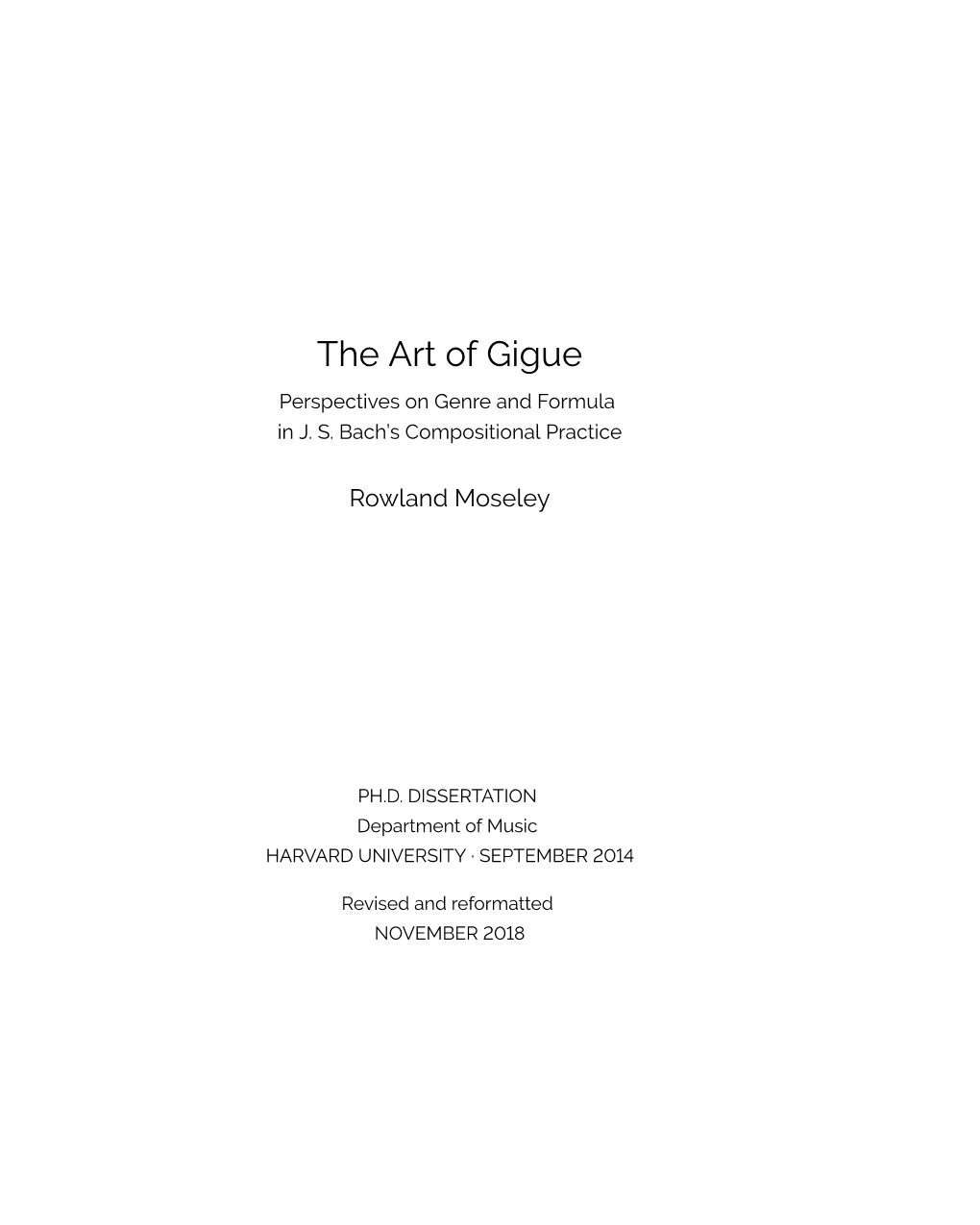 The Art of Gigue: Perspectives on Genre and Formula in J. S. Bach's