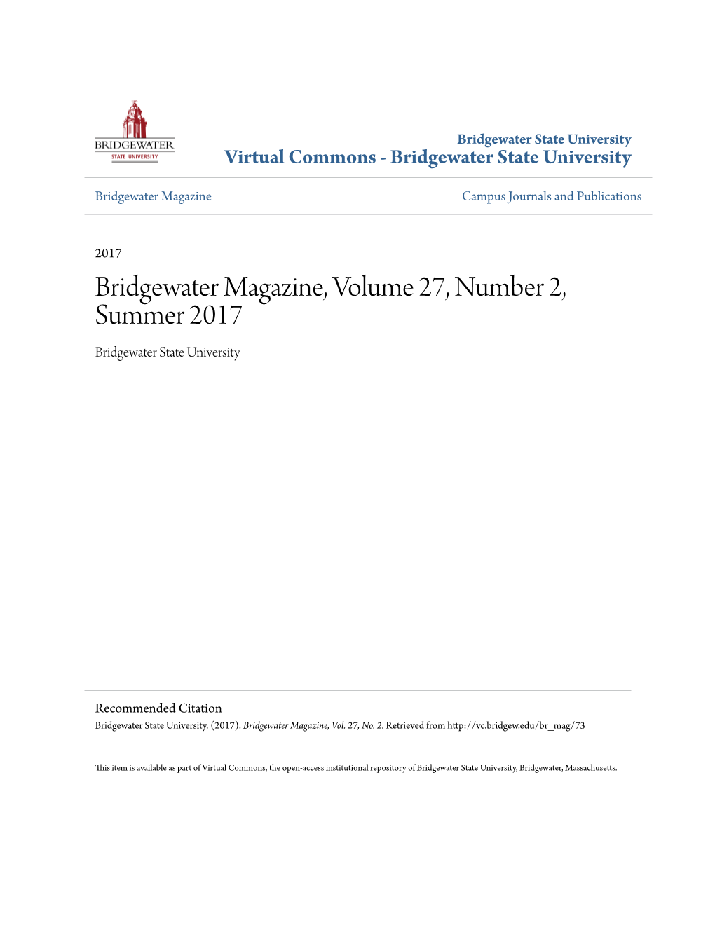 Bridgewater Magazine, Volume 27, Number 2, Summer 2017 Bridgewater State University