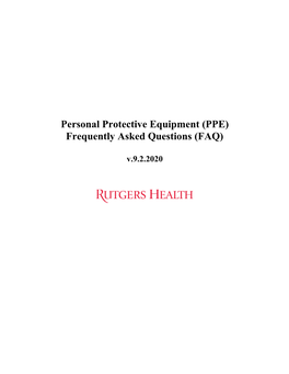 Personal Protective Equipment (PPE) Frequently Asked Questions (FAQ)