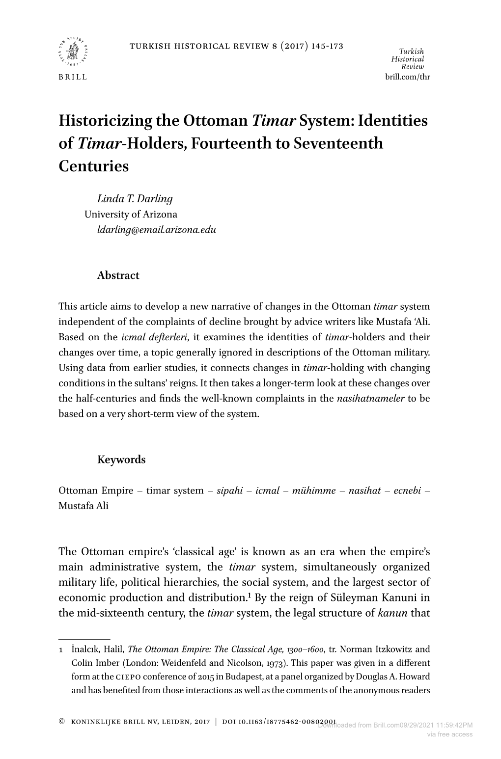 Historicizing the Ottoman Timar System: Identities of Timar-Holders, Fourteenth to Seventeenth Centuries