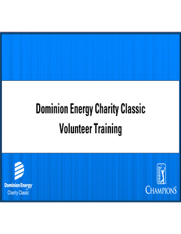 Dominion Energy Charity Classic Volunteer Training Event Snapshot