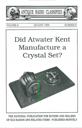 Did Atwater Kent Manufacture a Crystal Set?