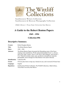 A Guide to the Robert Benton Papers 1969 – 1994 Collection 096