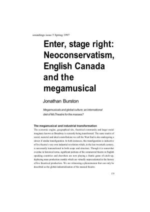 Enter, Stage Right: Neoconservatism, English Canada and the Megamusical