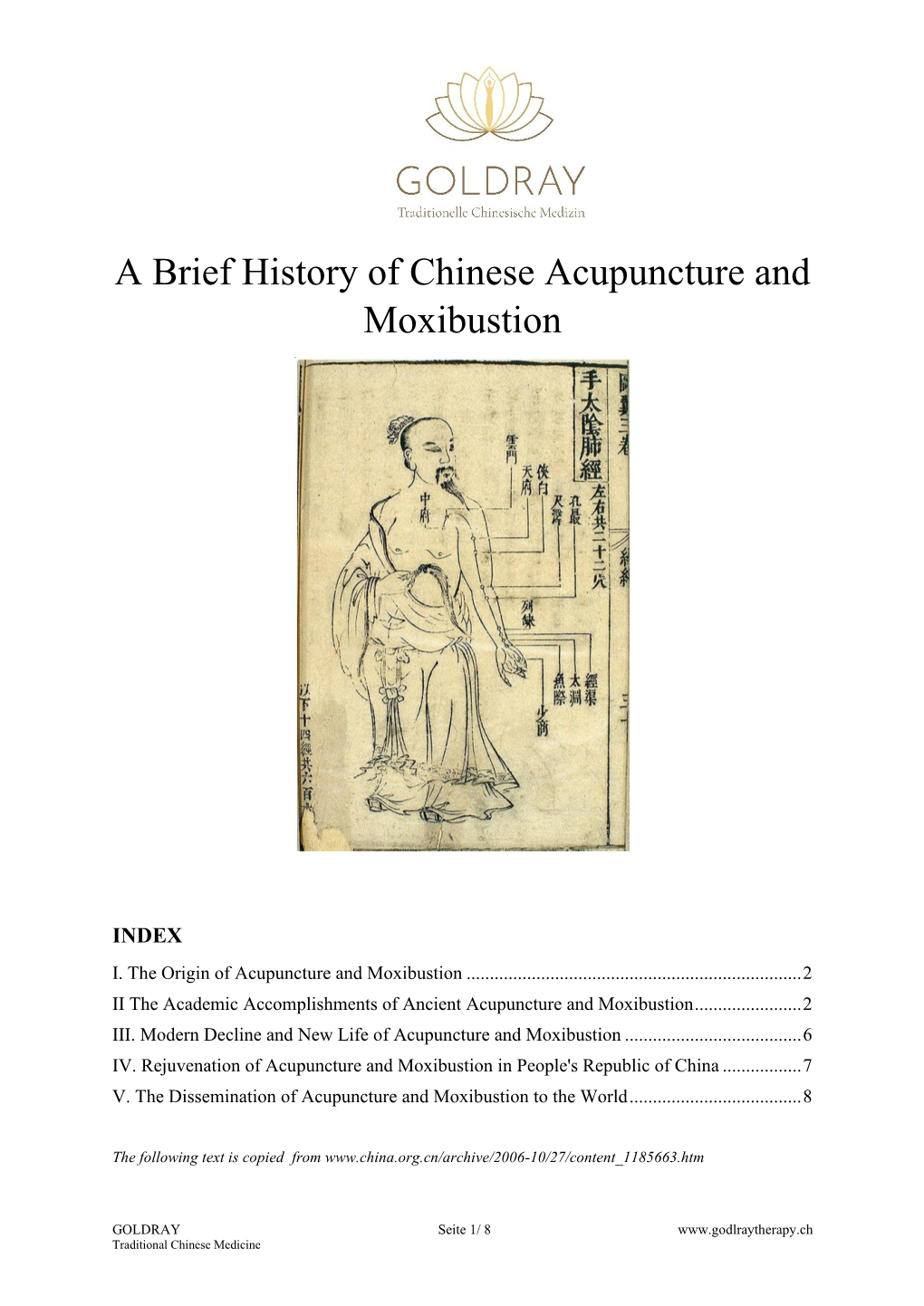 A Brief History of Chinese Acupuncture and Moxibustion