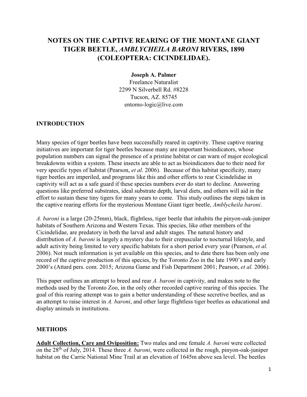 Notes on the Captive Rearing of the Montane Giant Tiger Beetle, Amblycheila Baroni Rivers, 1890 (Coleoptera: Cicindelidae)