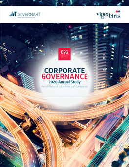CORPORATE GOVERNANCE 2020 Annual Study Performance of Latin American Companies All Rights Reserved
