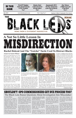 Rachel Dolezal and the “Gotcha” Tactic Used to Distract Blacks Analysis by Sandra Williams Be Defined As Pointing out the Wrong Way