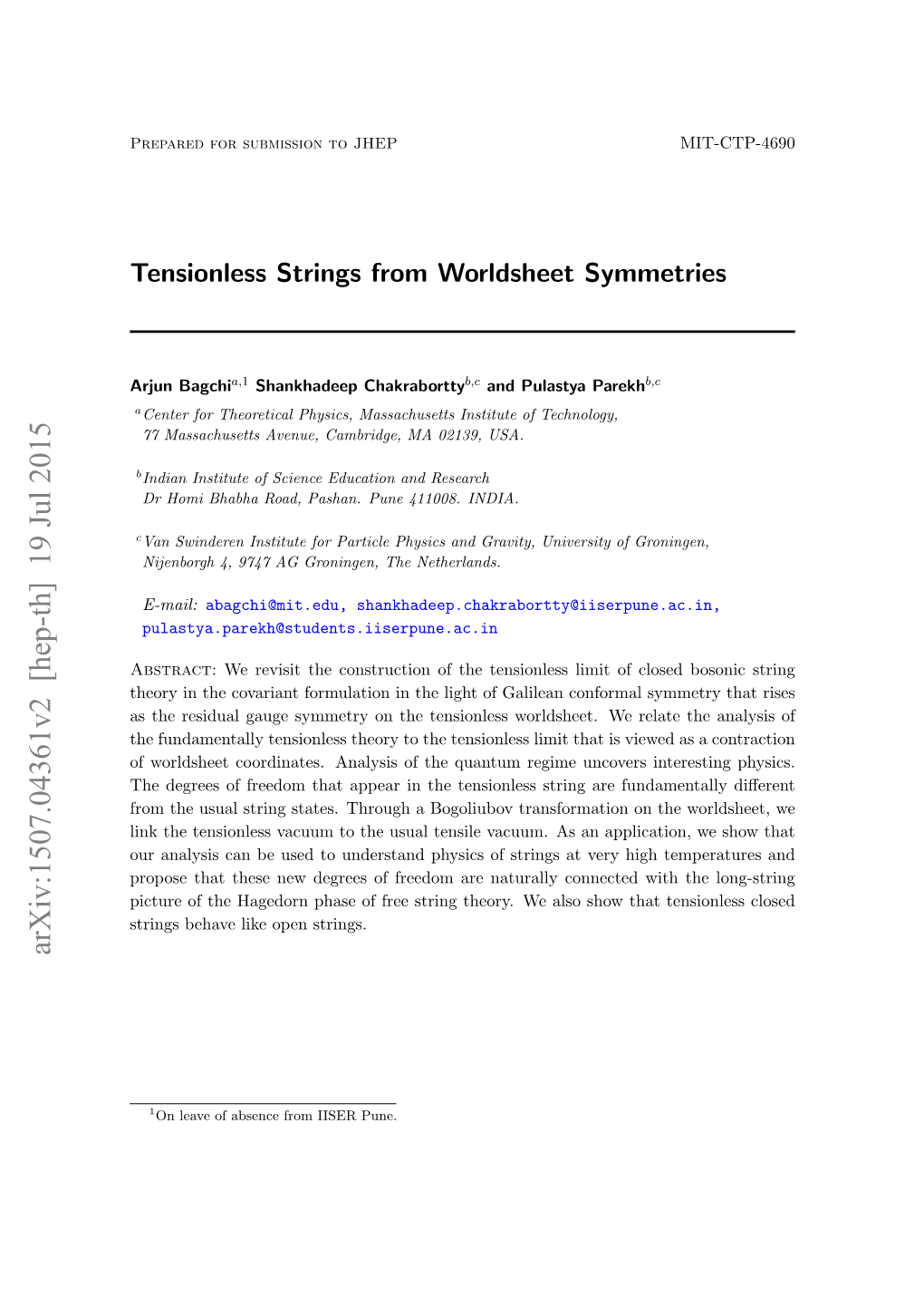 Tensionless Strings from Worldsheet Symmetries