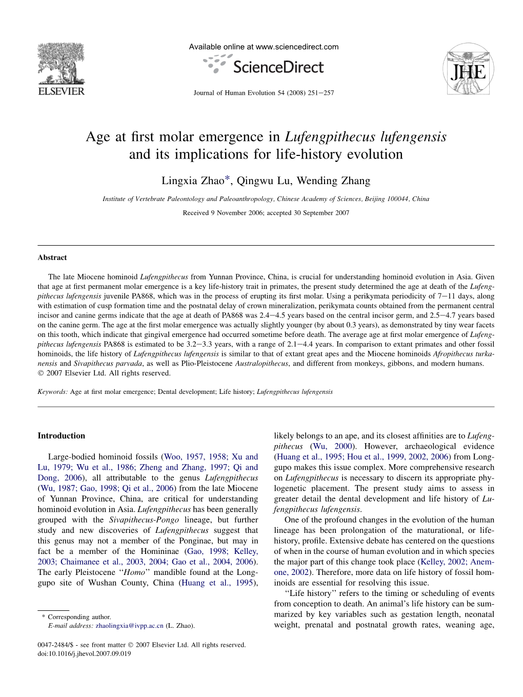 Age at First Molar Emergence in Lufengpithecus Lufengensis and Its