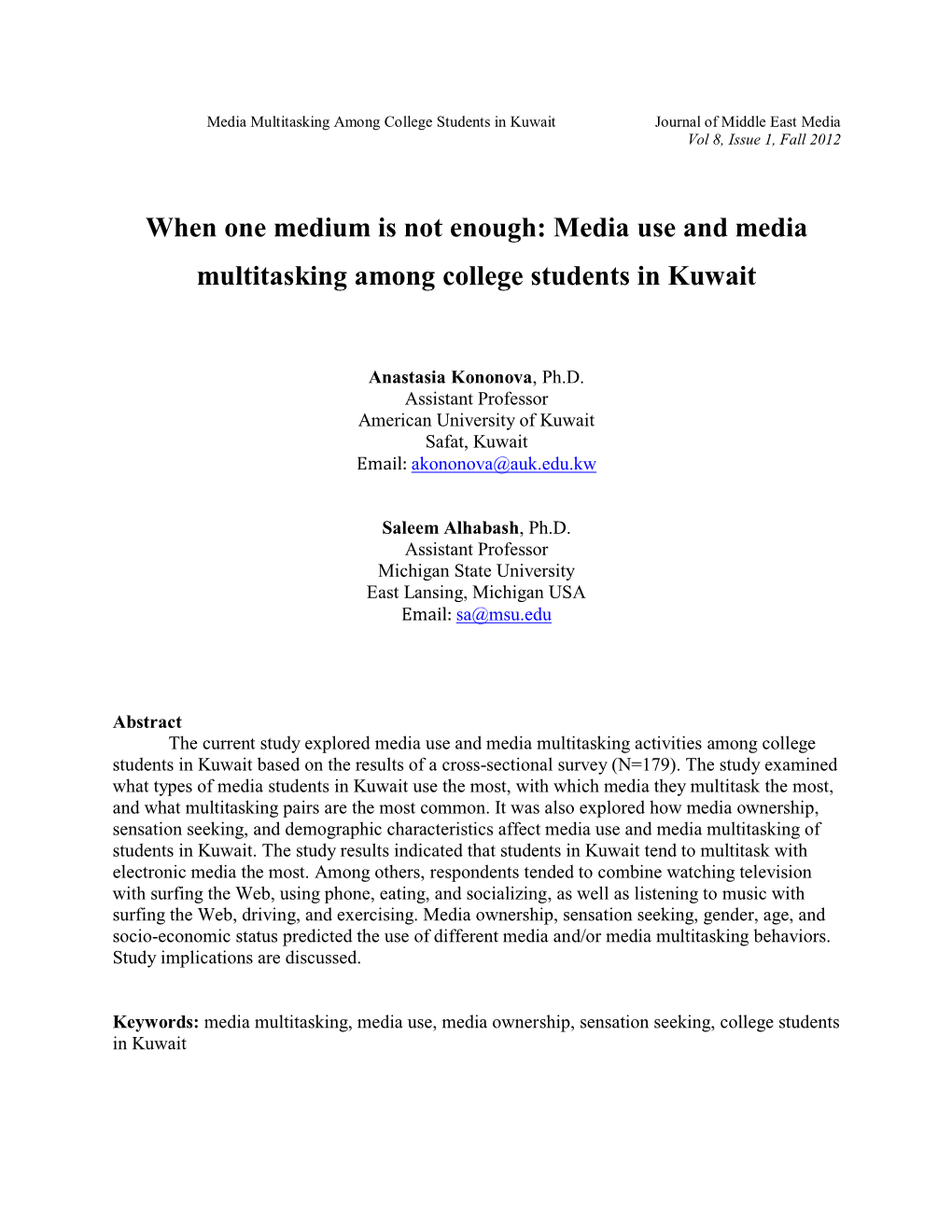 Media Use and Media Multitasking Activities Among College Students in Kuwait Based on the Results of a Cross-Sectional Survey (N=179)