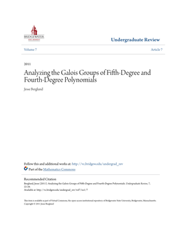 Analyzing the Galois Groups of Fifth-Degree and Fourth-Degree Polynomials Jesse Berglund