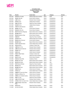 Competition Order Chicago, IL Feb 22-24, 2019 Westin O'hare 02/22/2019 Time Routine Studio Name Age Category Division 09:00 AM