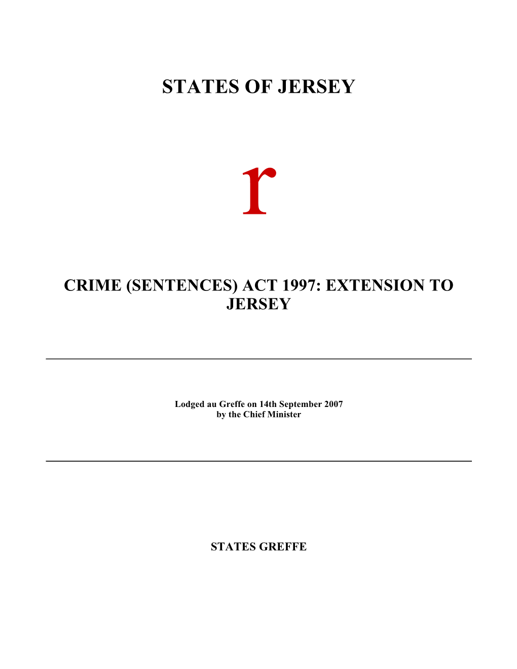 Crime (Sentences) Act 1997: Extension to Jersey