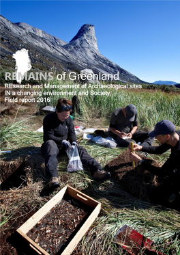 REMAINS of Greenland Research and Management of Archaeological Sites in a Changing Environment and Society Field Report 2016