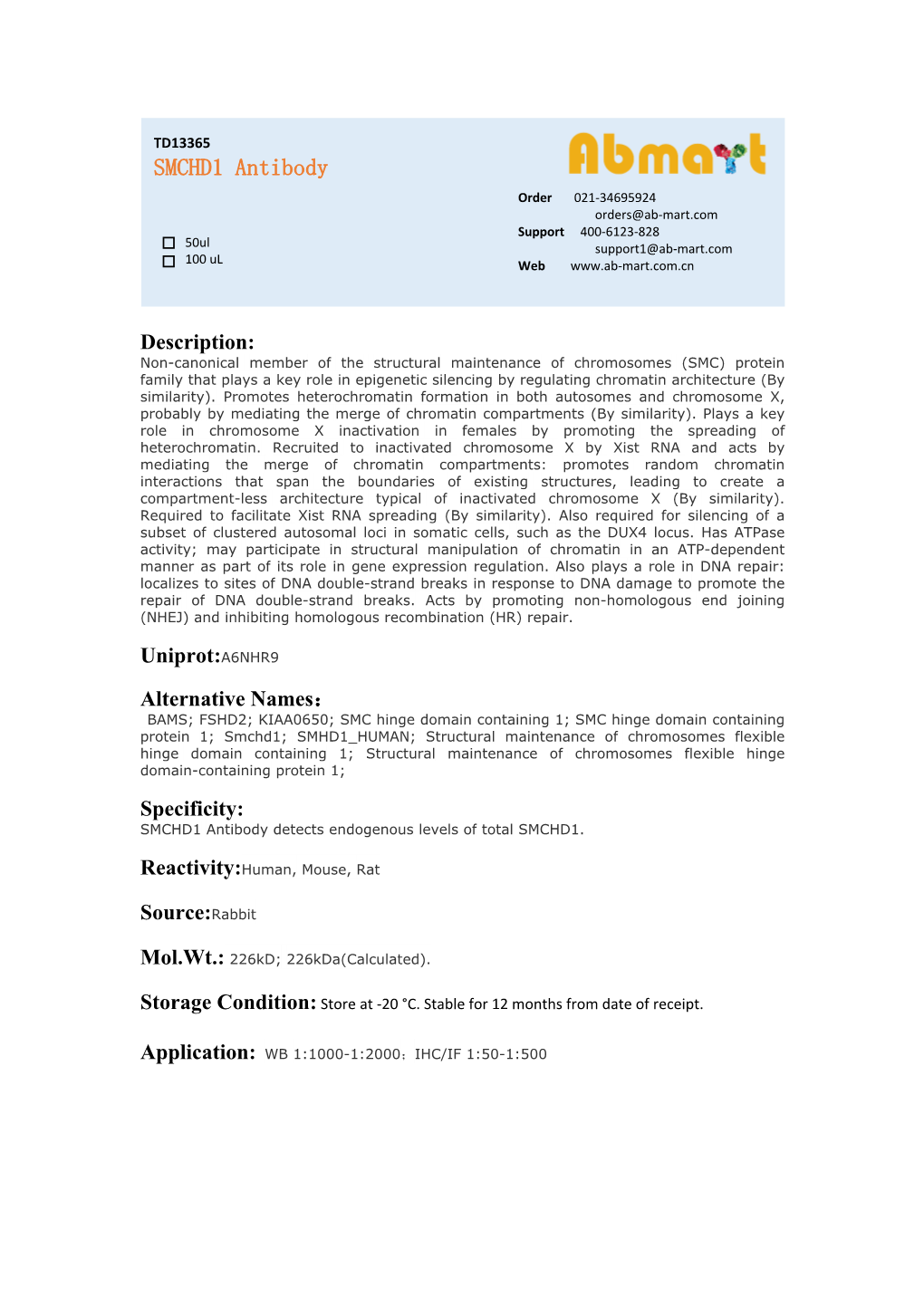 SMCHD1 Antibody Order 021-34695924 Orders@Ab-Mart.Com Support 400-6123-828 50Ul Support1@Ab-Mart.Com 100 Ul √ √ Web